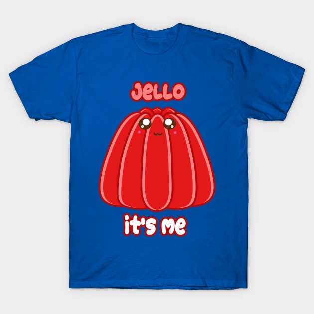 Jello T-Shirt by rachybattlebot